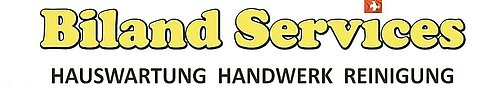 Biland Services HAUSWARTUNG HANDWERK REINIGUNG